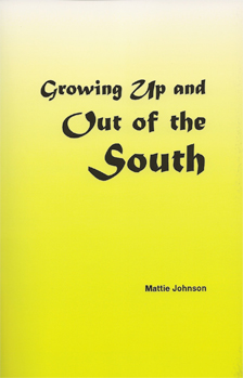Growing Up and Out of the South